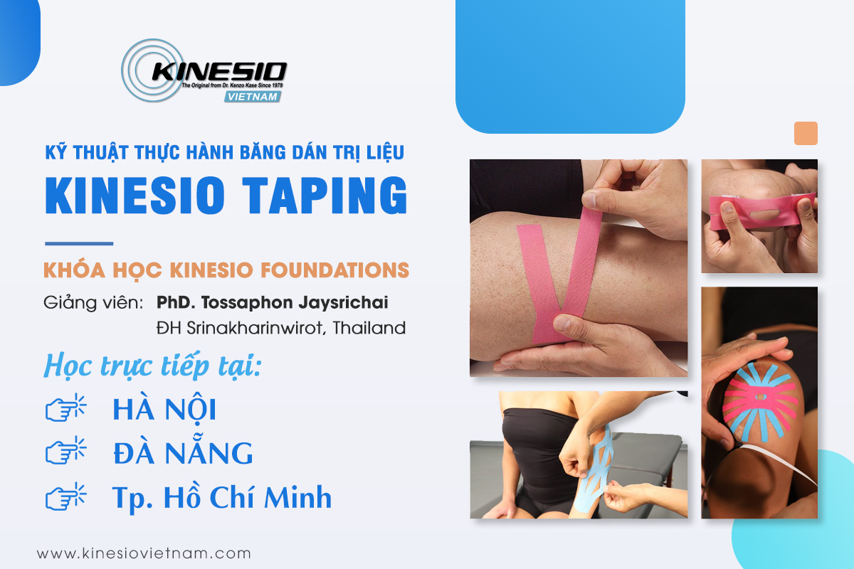 Khoá học PHƯƠNG PHÁP KINESIO TAPING - KINESIO FOUNDATIONS