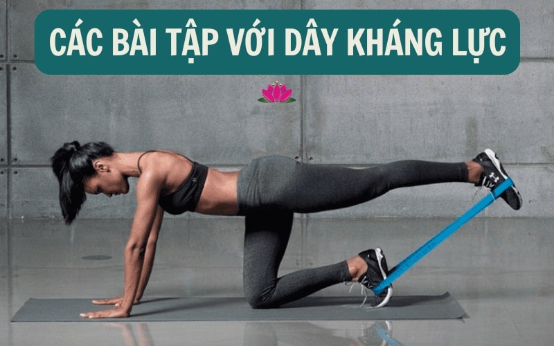 Các bài tập với dây kháng lực dễ thực hiện cho nam và nữ
