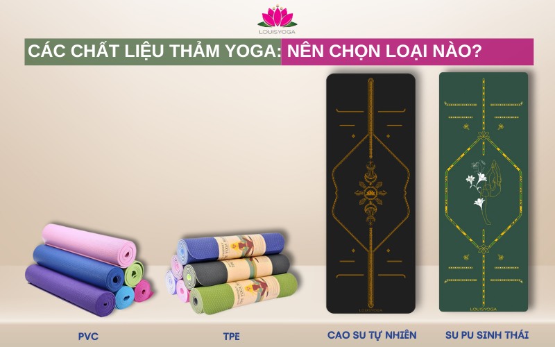 Các chất liệu thảm Yoga: Nên chọn loại nào?