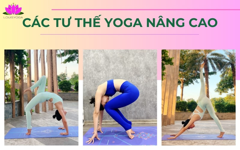Các tư thế Yoga nâng cao đẹp nhất dành cho Yogi chuyên nghiệp