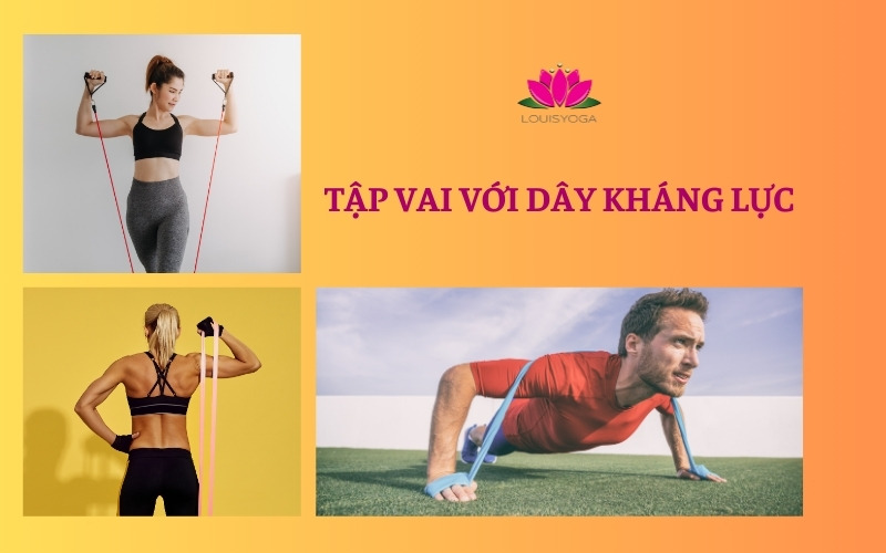 Bài tập vai với dây kháng lực tốt nhất và lưu ý quan trọng