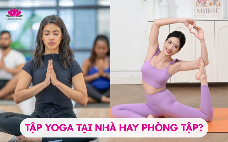 Tập Yoga tại nhà hay đến phòng tập – Đâu là lựa chọn phù hợp với bạn?