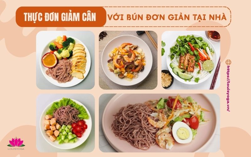 “Bỏ túi” thực đơn giảm cân với bún đơn giản tại nhà