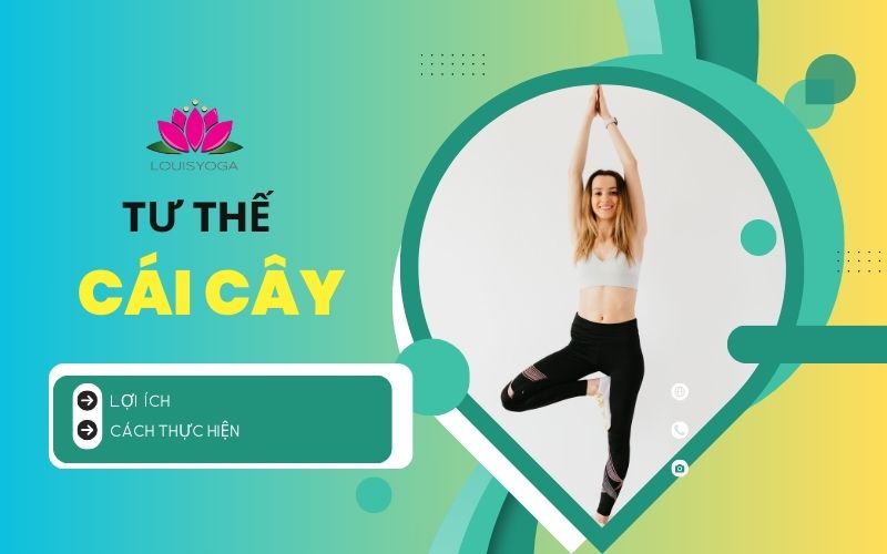 Tư thế cái cây trong Yoga: Lợi ích và cách tập hiệu quả nhất