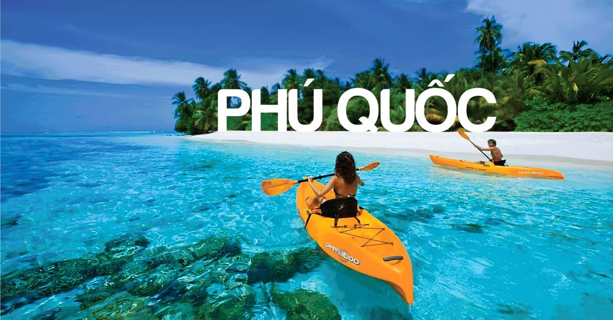 Bãi biển cát trắng mịn nước xanh trong vắt tại Phú Quốc 2026