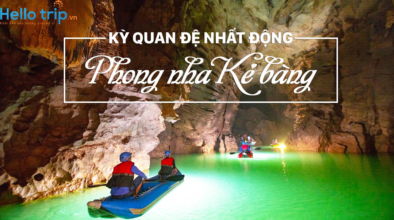 Tour Động Phong Nha - Sông Chày Hang Tối 1 ngày