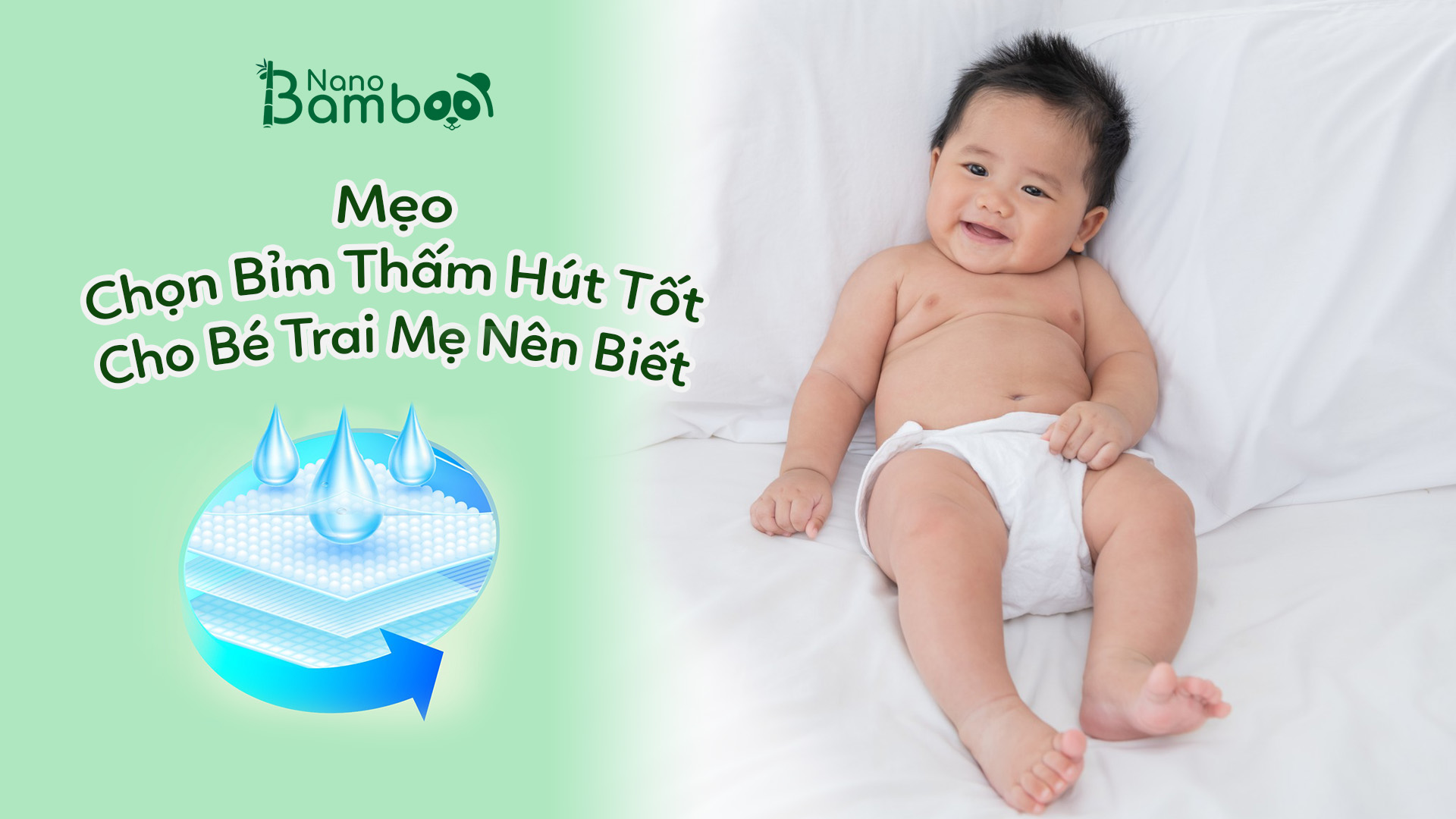 Mẹo chọn bỉm thấm hút tốt cho bé trai mẹ nên biết Mẹo chọn bỉm thấm hút tốt cho bé trai mẹ nên biết