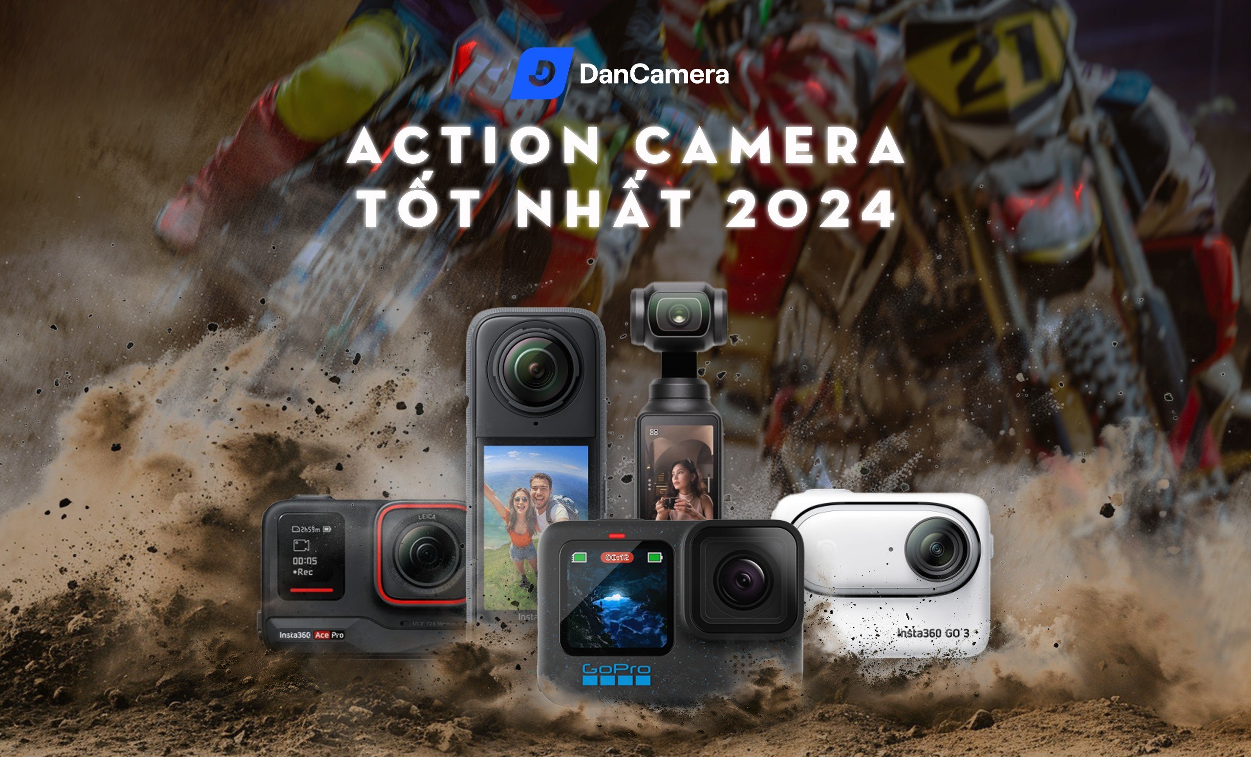 Top Action Camera đáng mua nhất 2024: Bắt trọn mọi khoảnh khắc phiêu lưu