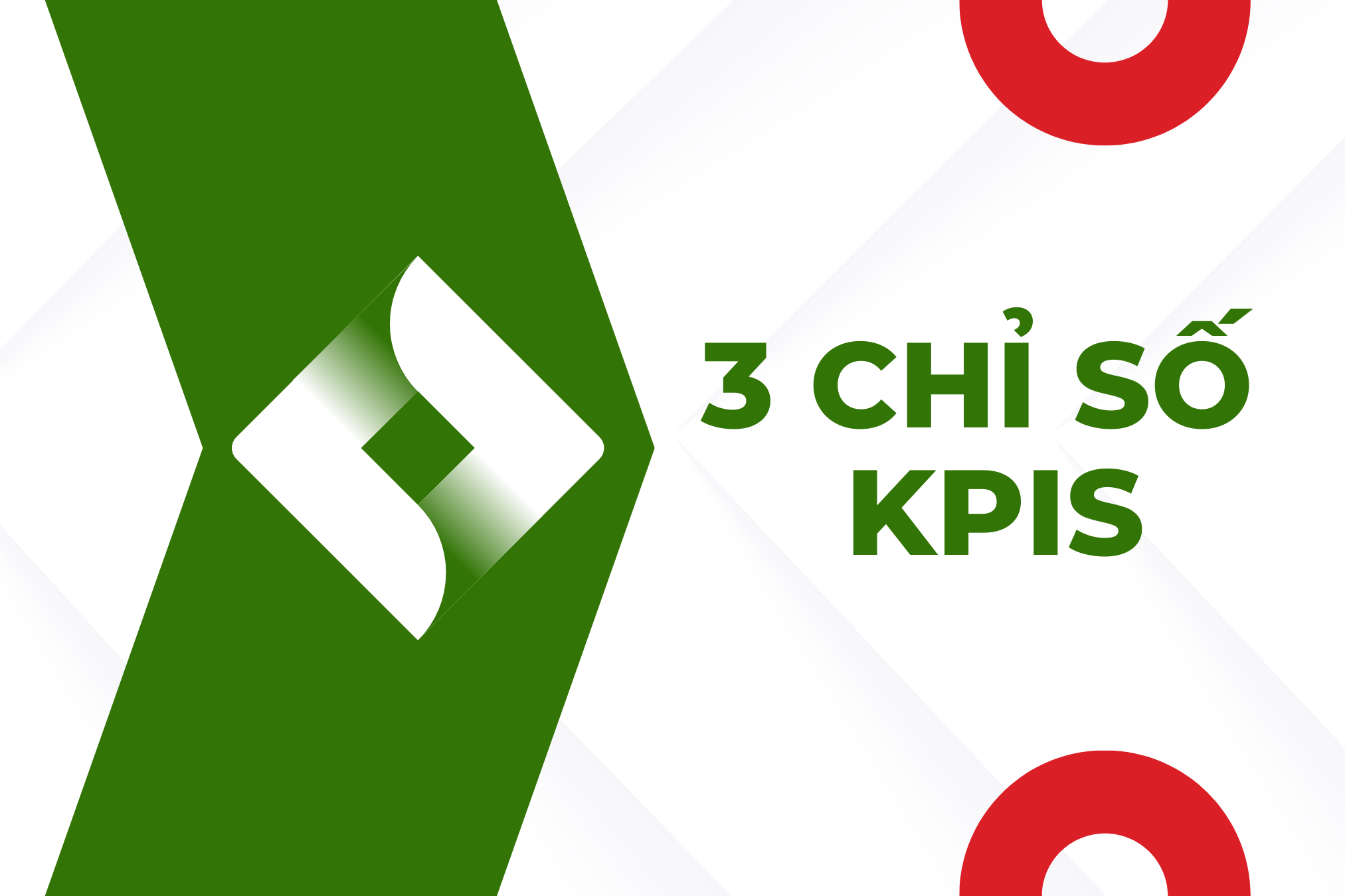 3 CHỈ SỐ KPI