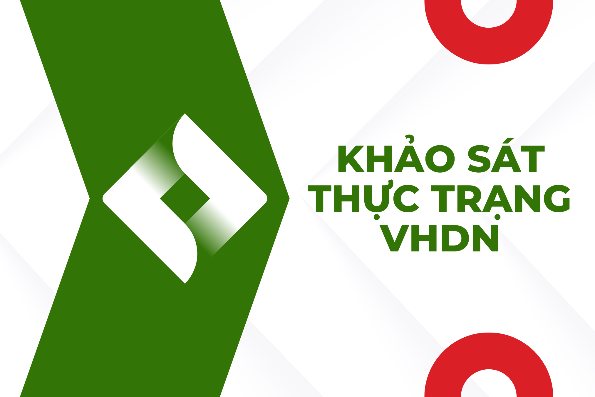 KHẢO SÁT THỰC TRẠNG VHDN