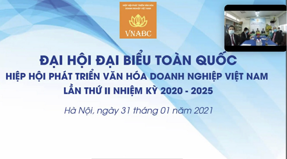 HIỆP HỘI PHÁT TRIỂN VĂN HÓA DOANH NGHIỆP VIỆT NAM TỔ CHỨC ĐẠI HỘI ĐẠI BIỂU TOÀN QUỐC (LẦN THỨ II, NHIỆM KỲ 2020- 2025)