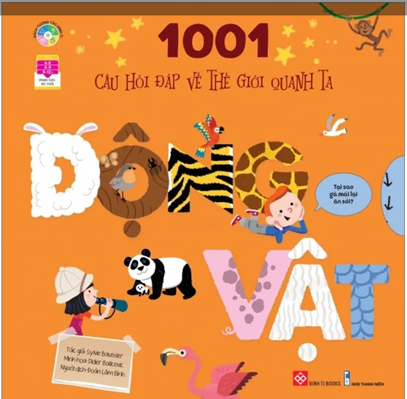 ĐINH TỊ - 1001 Câu Hỏi Đáp Về Thế Giới Quanh Ta - Động vật