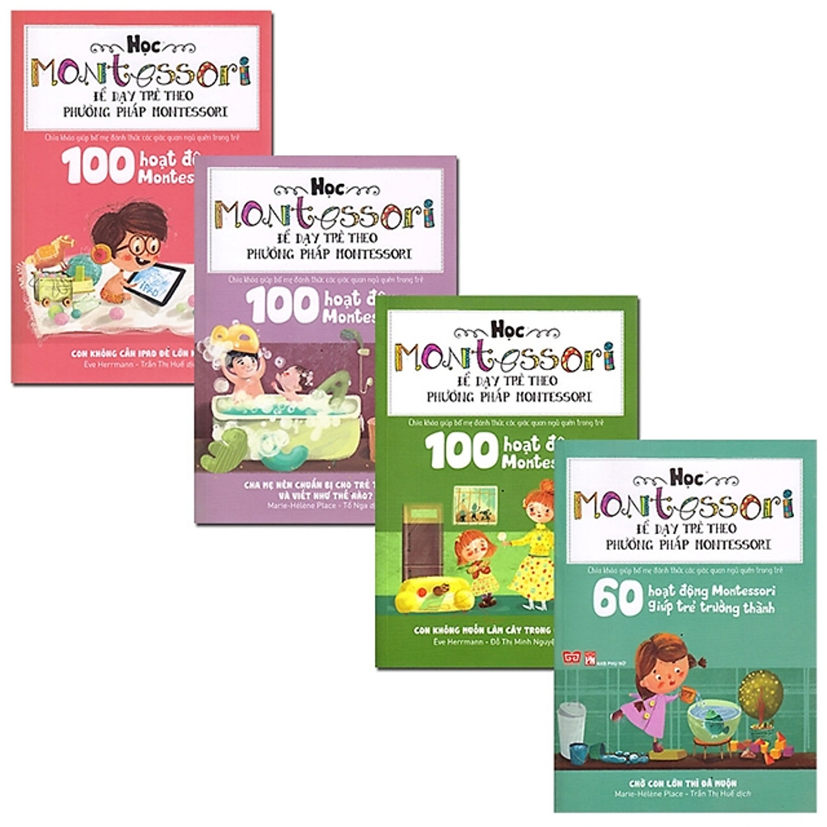 Combo 4 quyển Học Montessori - Để dạy trẻ theo phương pháp Montessori.