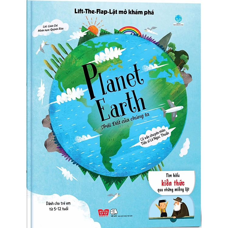 Lift-The-Flap - Lật Mở Khám Phá - Planet Earth - Trái Đất Của Chúng Ta