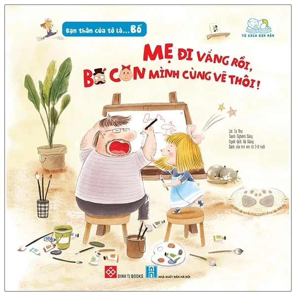 Bạn thân của tớ là bố: Mẹ đi vắng