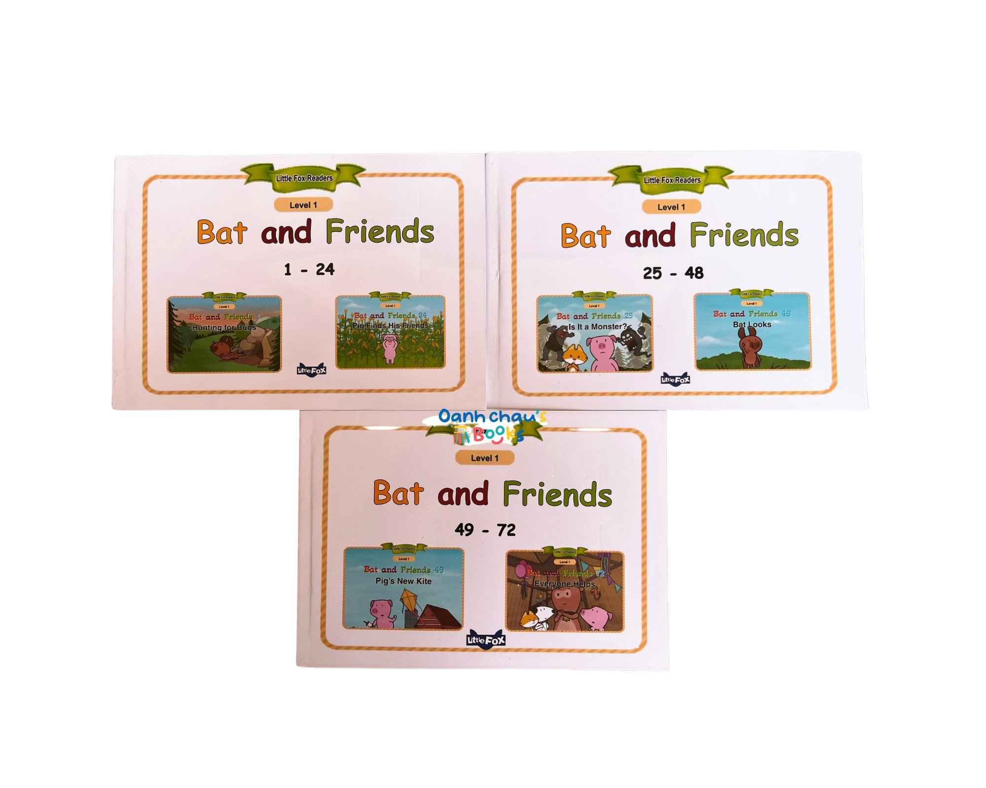 LITTLE FOX - Level 1  -BAT AND FRIENDS (72 TẬP)
