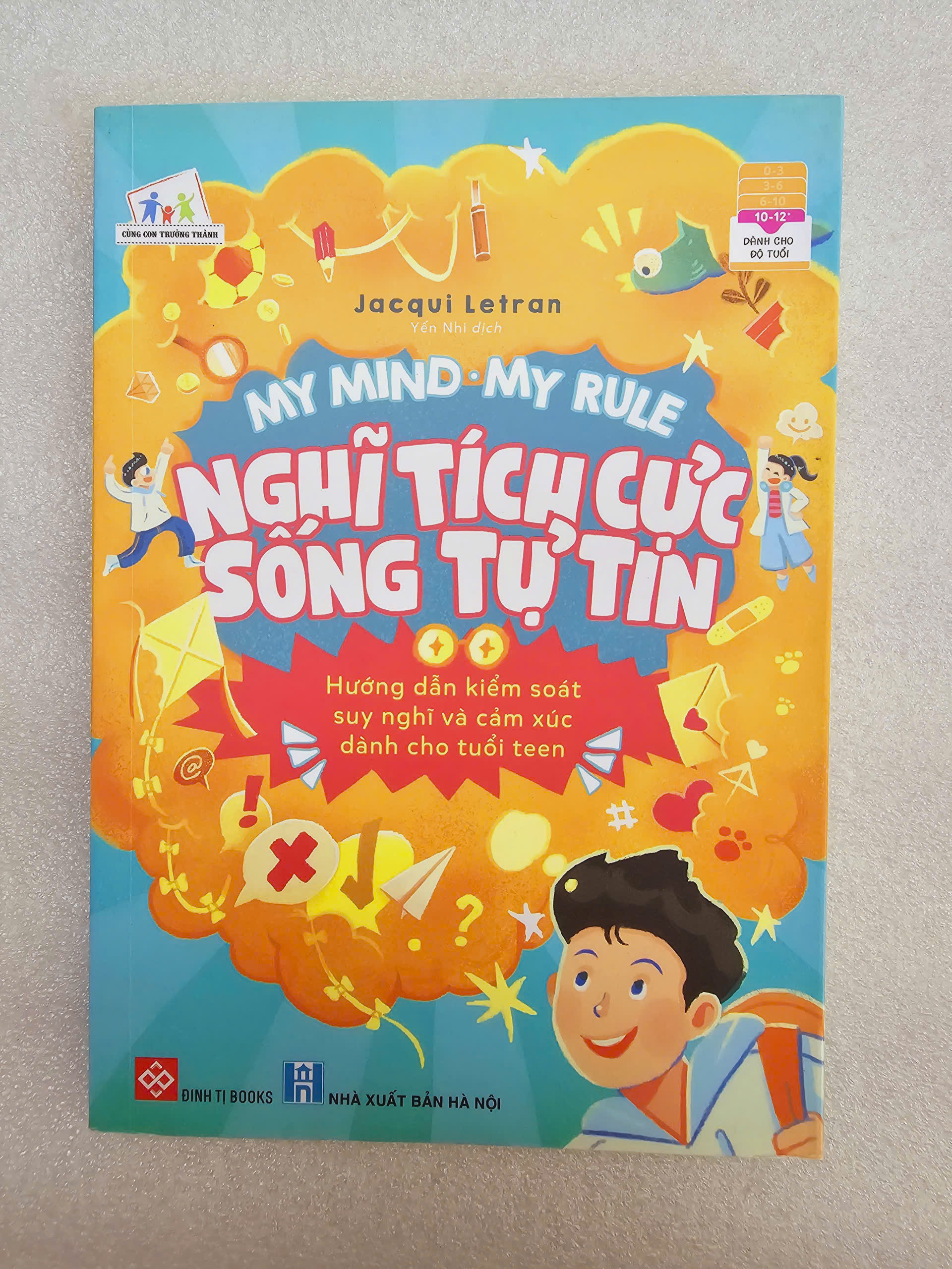 ĐINH TỊ - Nghĩ tích cực - sống tự tin