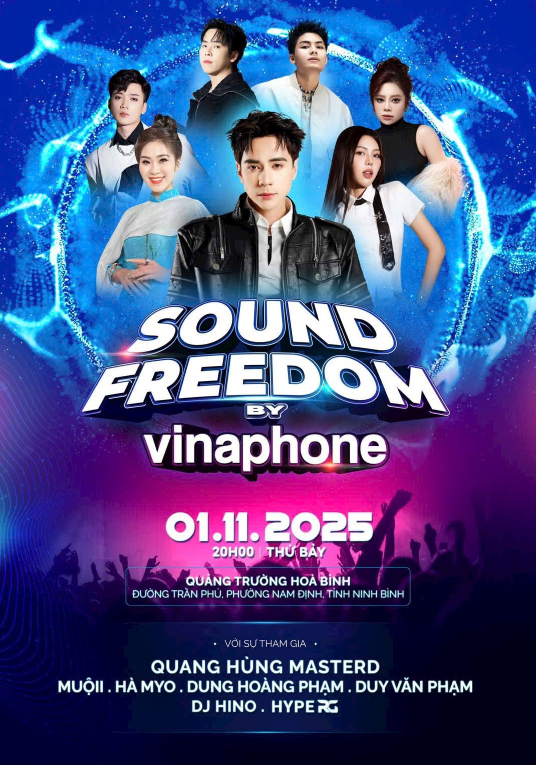 Sound Freedom by VinaPhone 2025 tại Ninh Bình (01/11) | Line-up & Sơ đồ