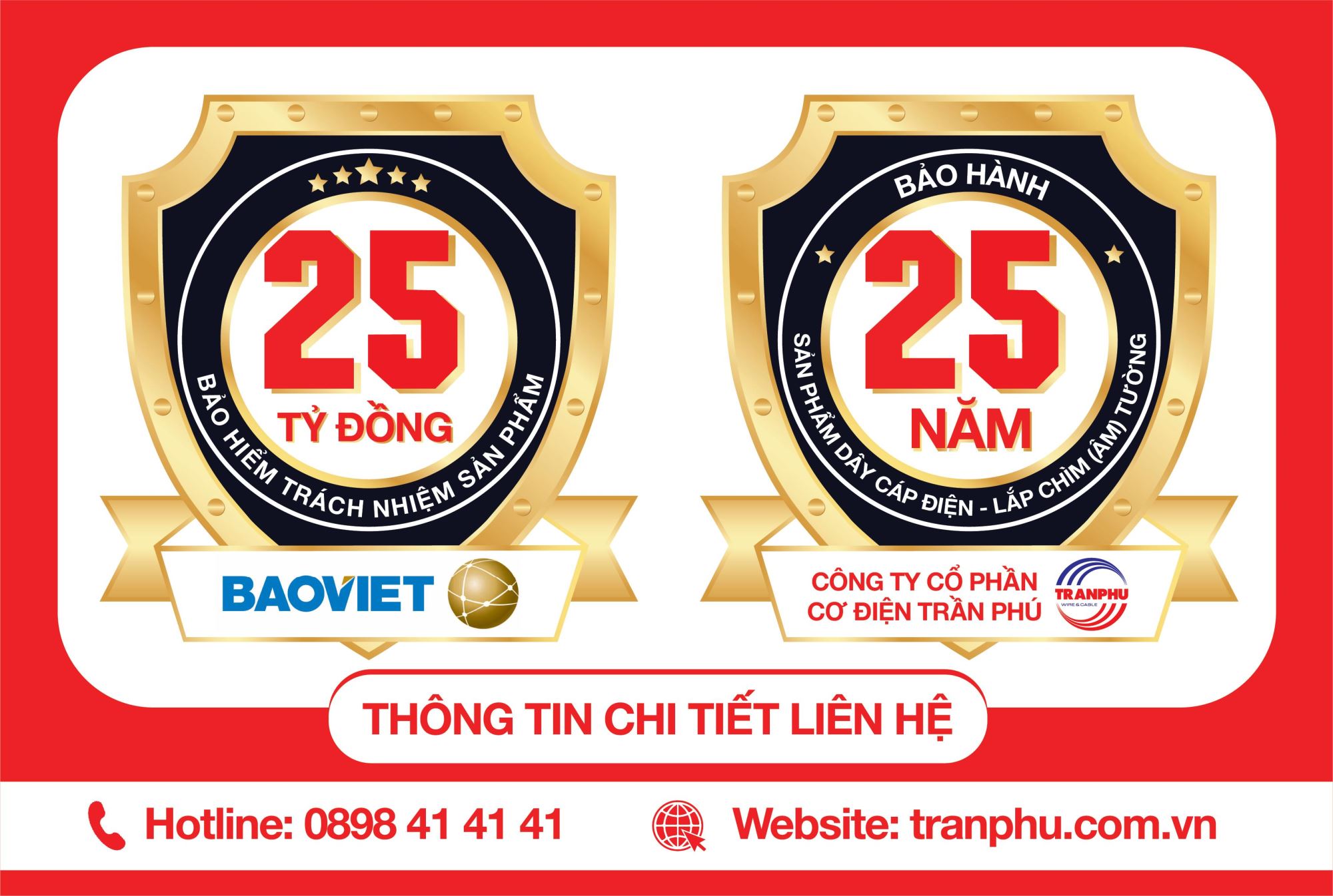 Chính sách bảo hành dây cáp điện Trần Phú 25 năm - Cam kết chất lượng