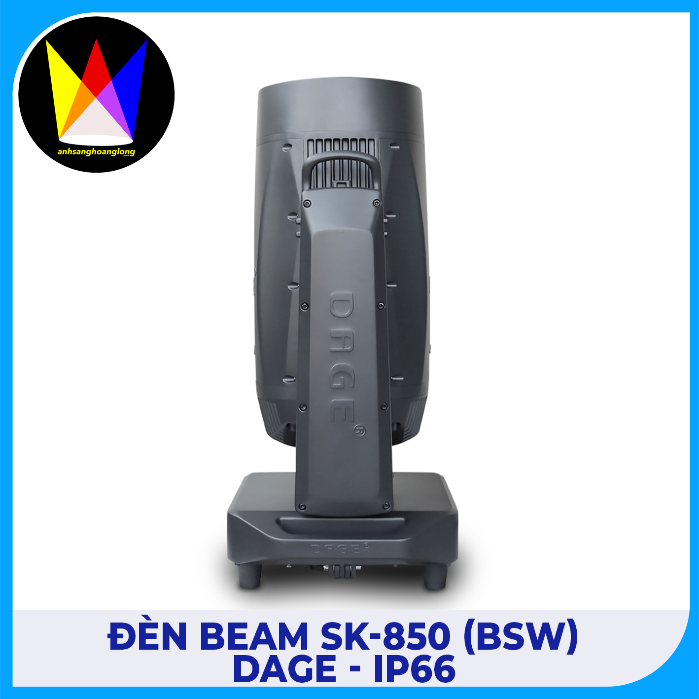 Đèn Beam SK-850 DAGE – Tích Hợp Beam · Spot · Wash, Chạy Show Cực Ổn Định