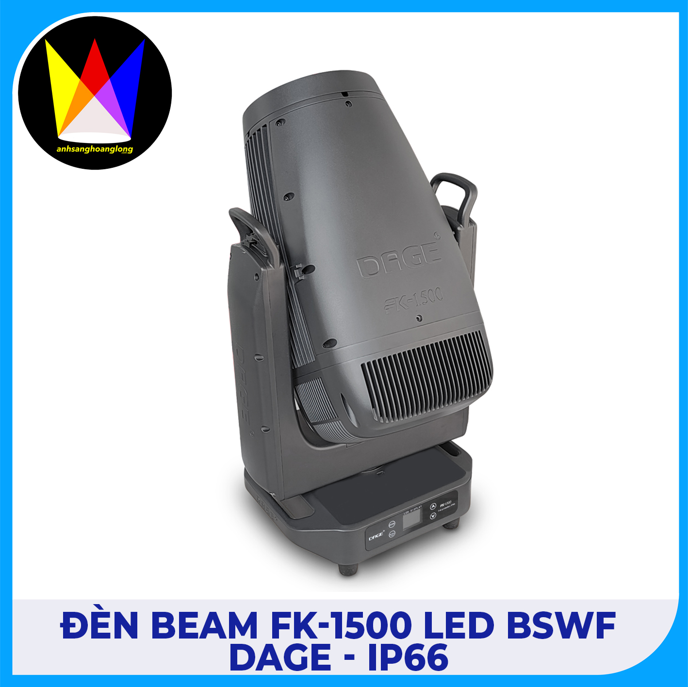 Đèn Beam DAGE FK-1500 IP66 | Tối Ưu Show Lớn, Festival, Concert 2026