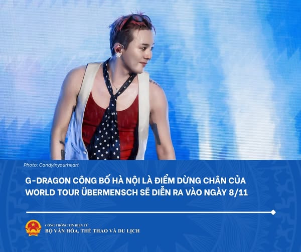 G-Dragon chính thức xác nhận trở lại Hà Nội với World Tour Übermensch vào tháng 11