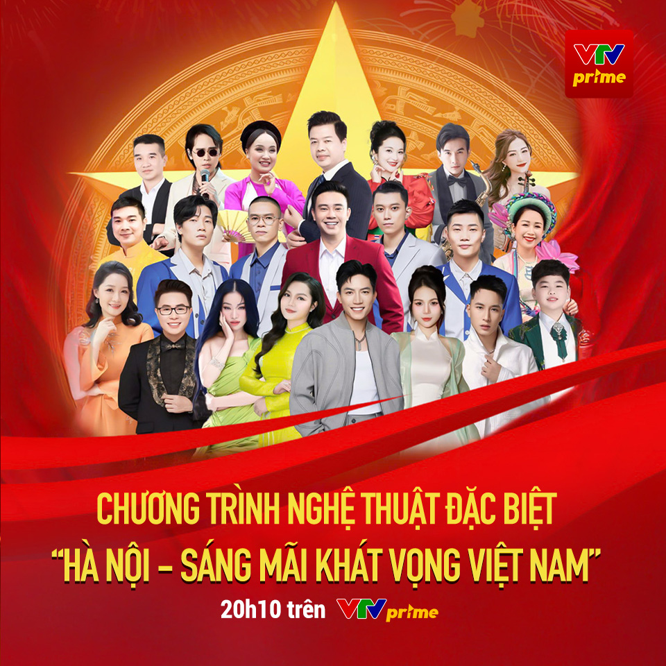 Đêm Nghệ Thuật “Hà Nội - Sáng Mãi Khát Vọng Việt Nam” 2025