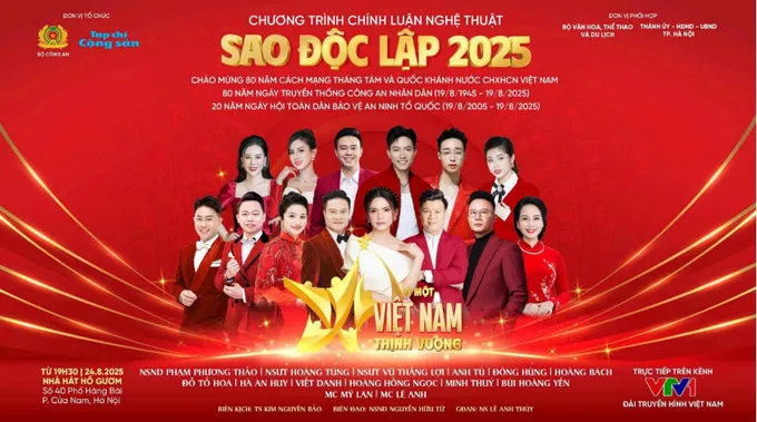 Chương trình Sao Độc lập 2025 sẽ được truyền hình trực tiếp trên VTV1