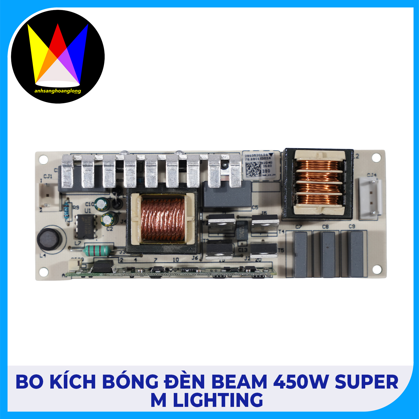 Bo Kích Bóng Đèn Beam 450w Super - M Lighting