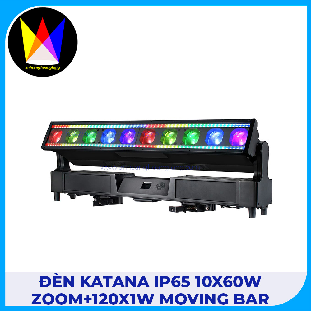 Đèn Katana IP65 10x60W Zoom+120x1W Moving Bar