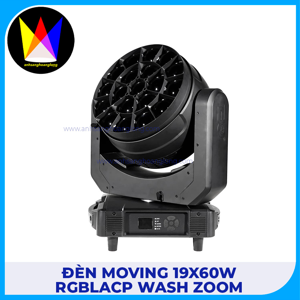 Đèn Moving 19x60W RGBLACP Wash Zoom