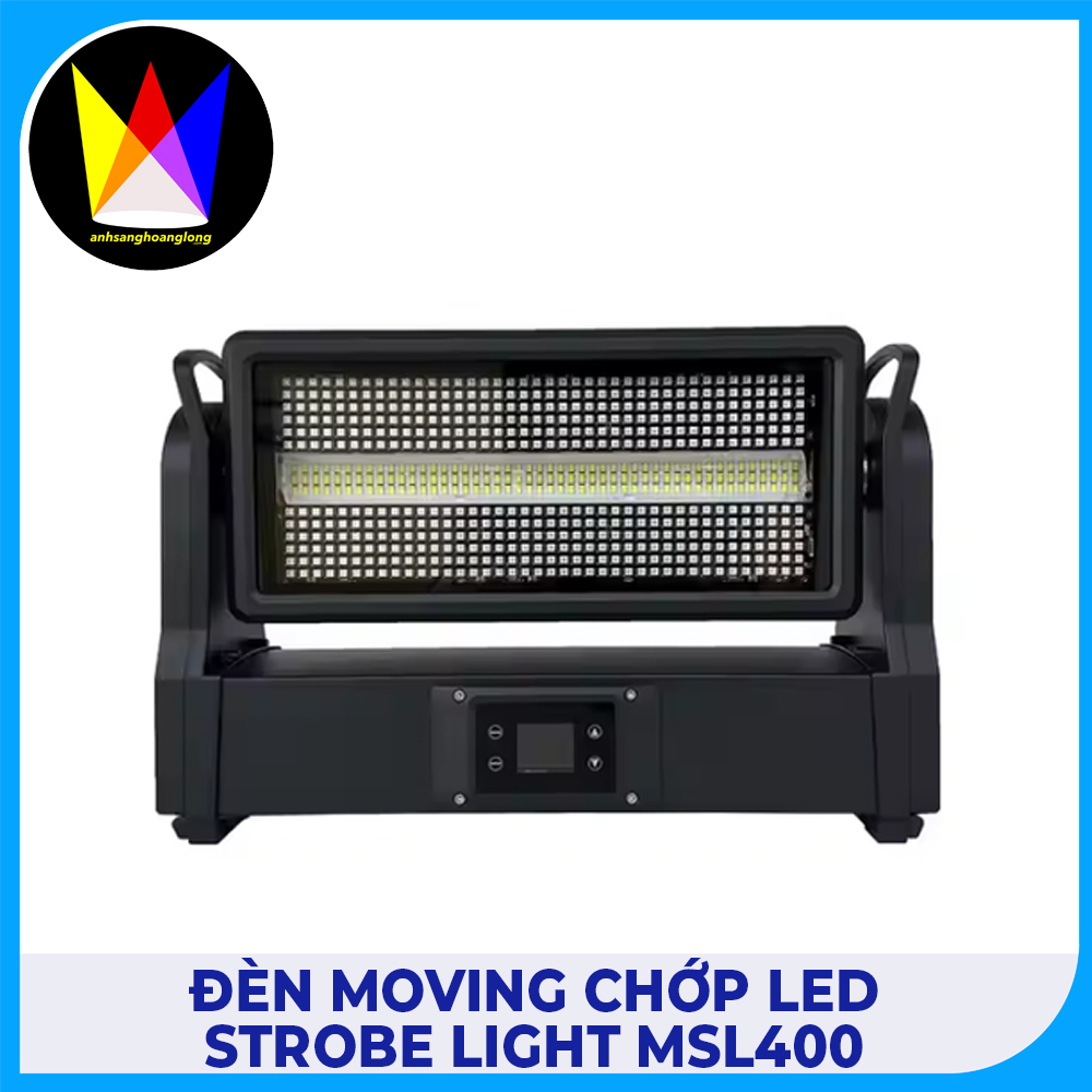 Đèn Moving Chớp LED Strobe Light MSL400 – M Lighting