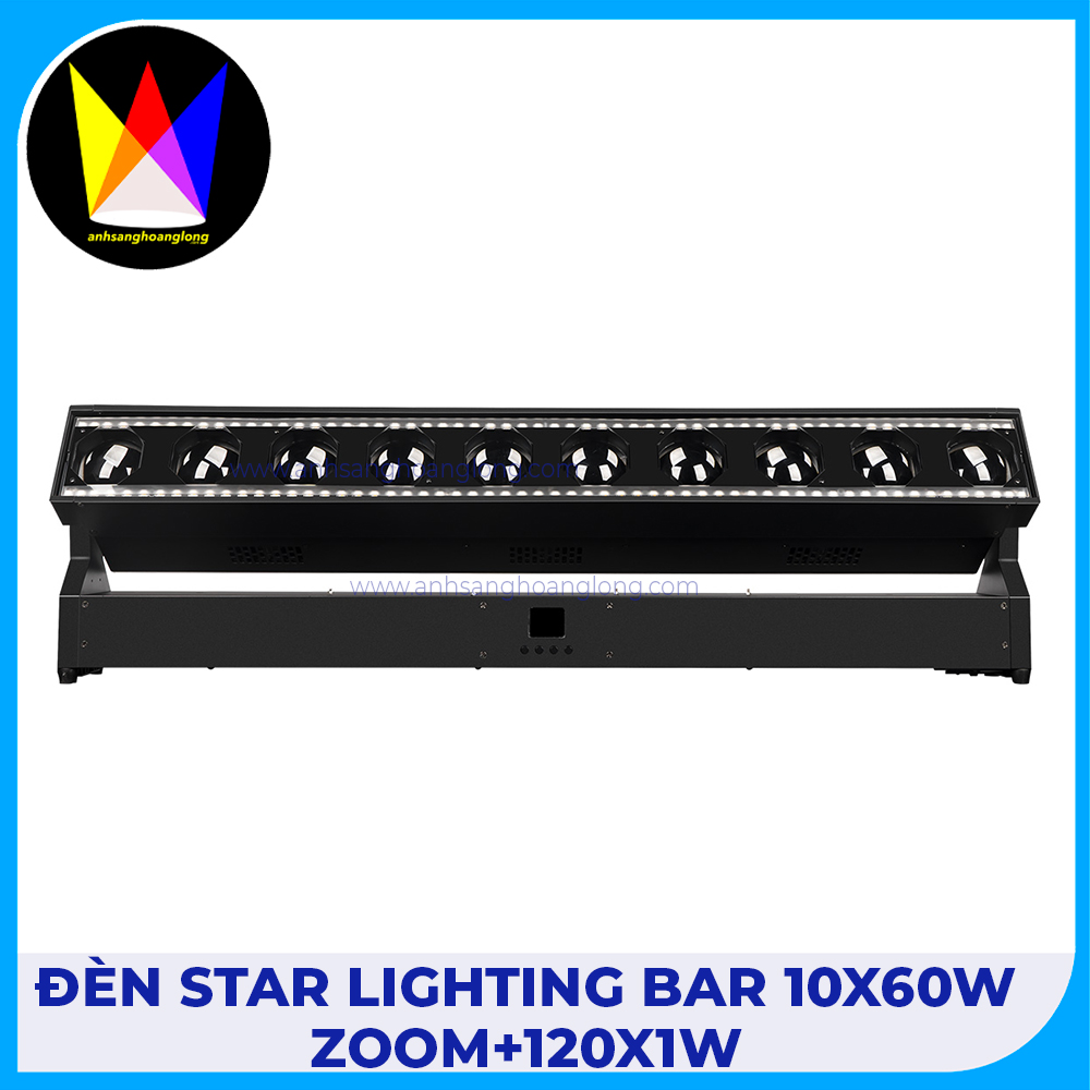 Đèn Star Lighting Bar 10x60W Zoom+120x1W