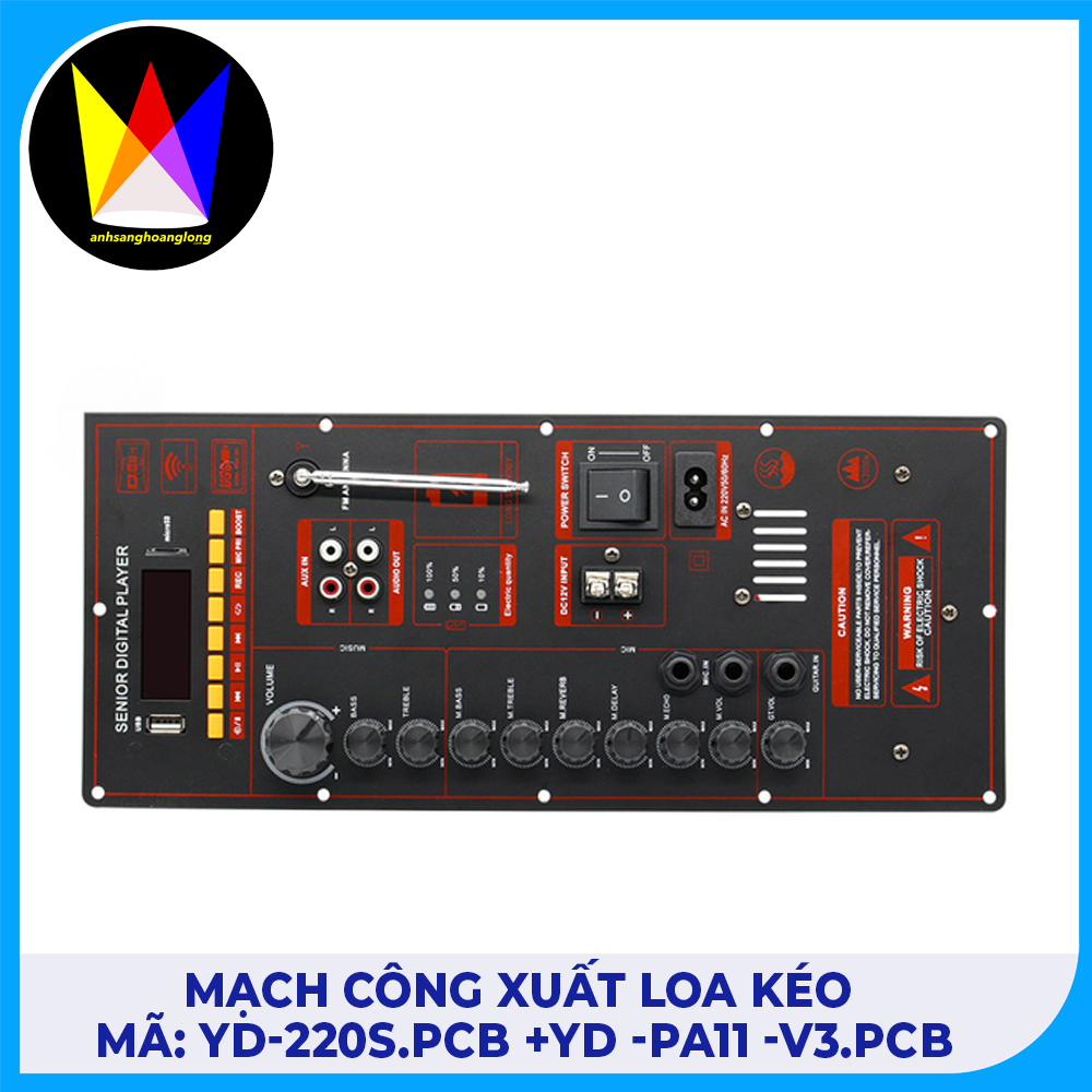 Mạch công xuất loa kéo mã :  YD-220S.PCB +YD -PA11 -V3.PCB