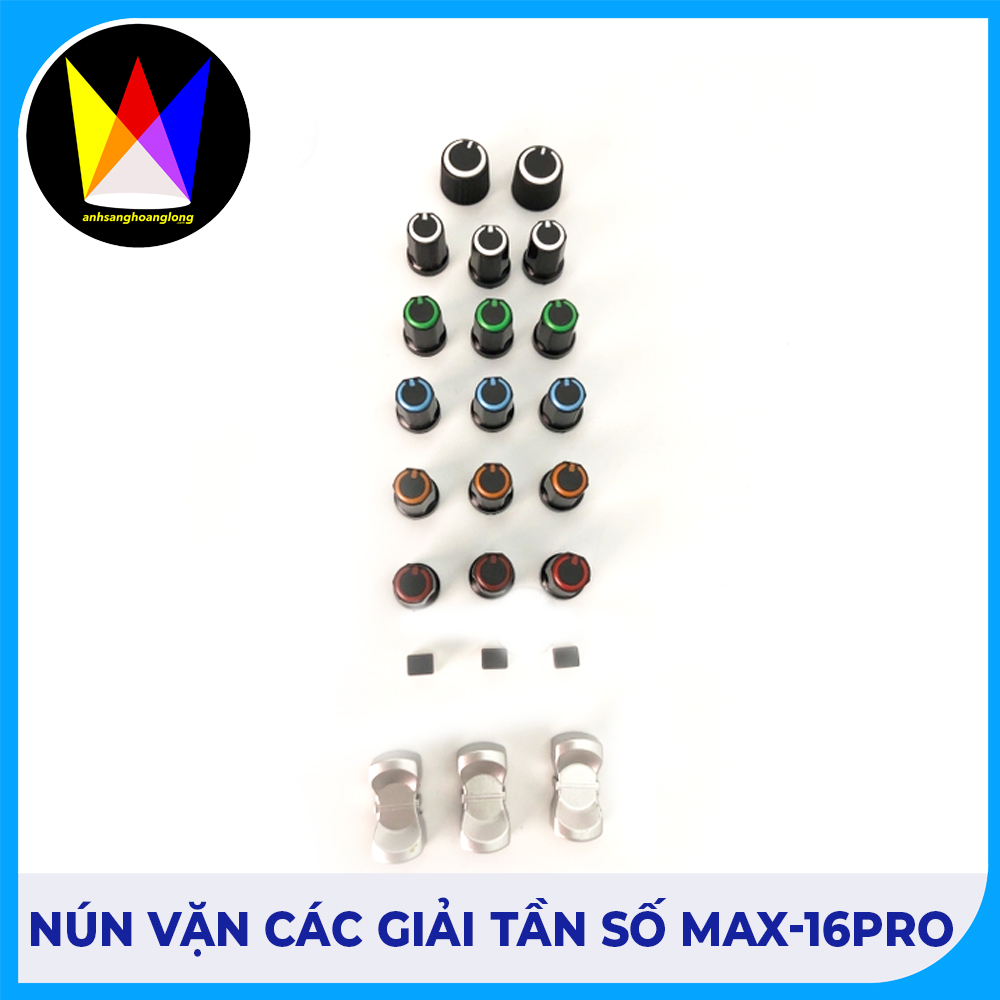 Nún vặn các giải tần số Max-16pro