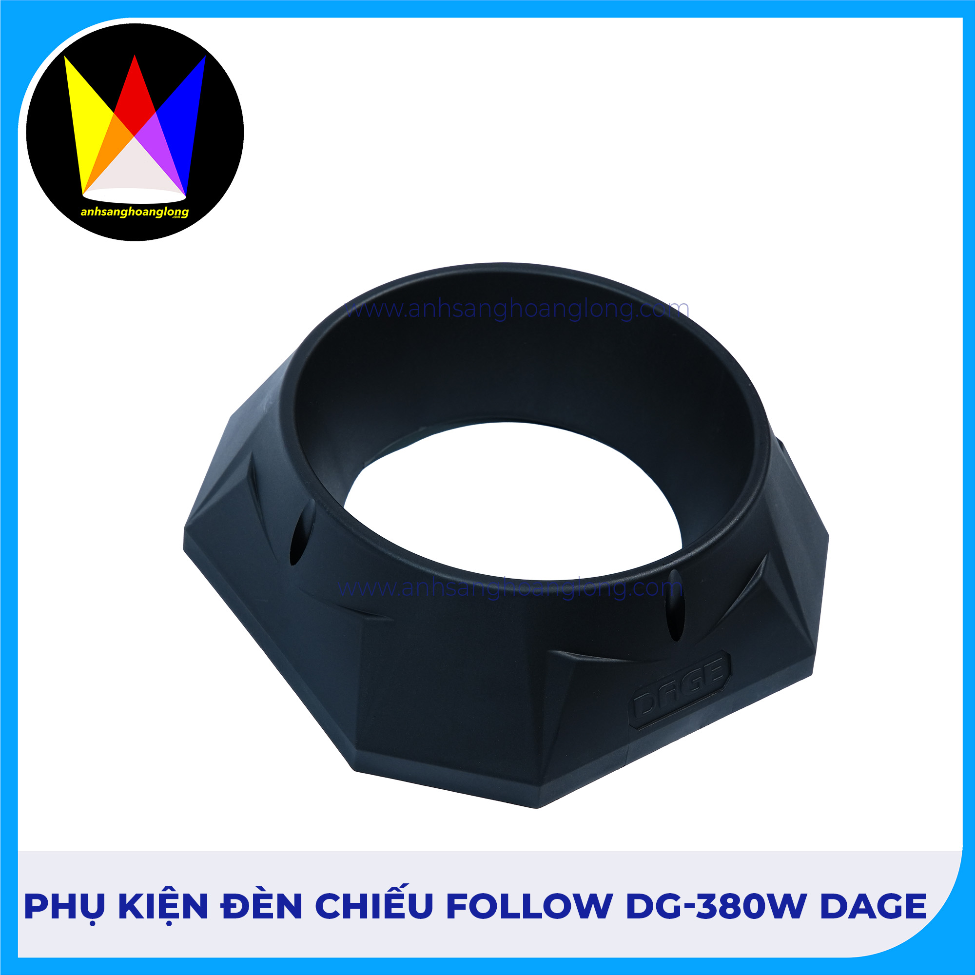 Phụ Kiện Đèn Chiếu Follow DG-380W DAGE