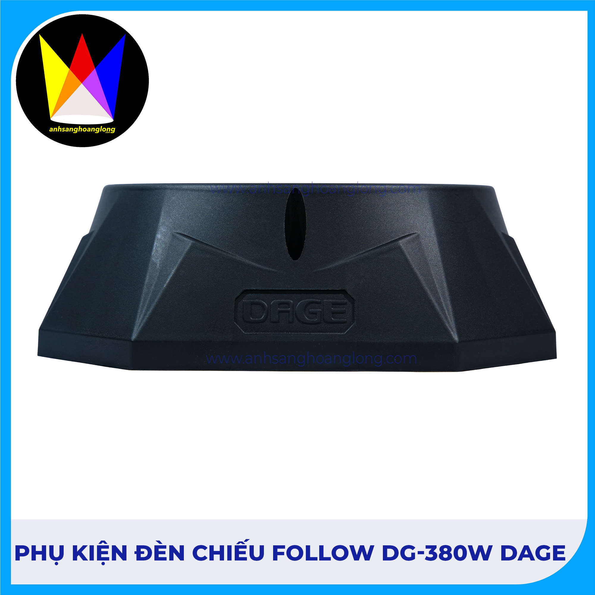 Phụ Kiện Đèn Chiếu Follow DG-380W DAGE
