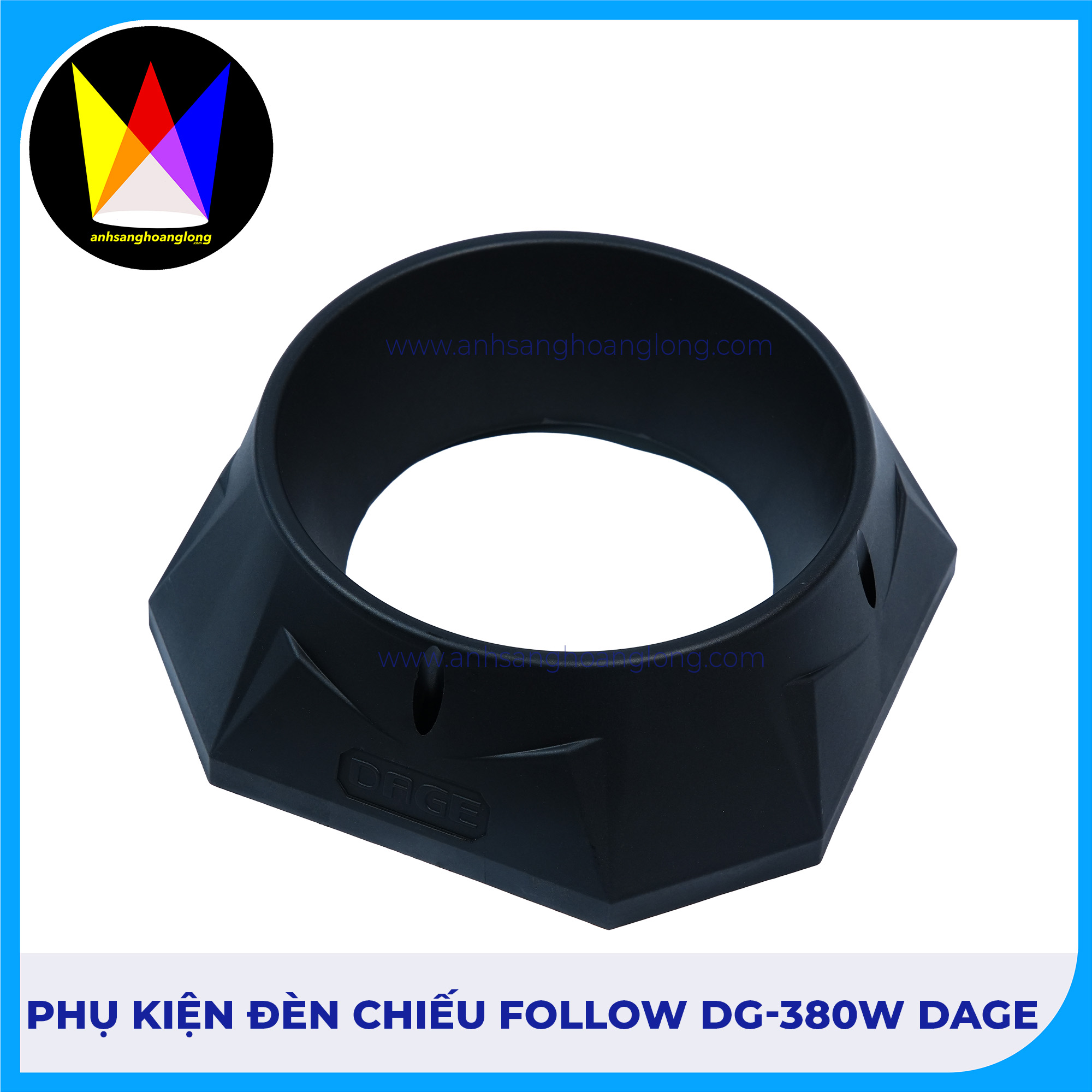 Phụ Kiện Đèn Chiếu Follow DG-380W DAGE