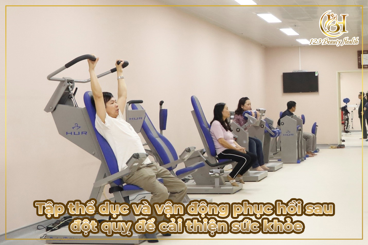 Tập thể dục và vận động phục hồi sau đột quỵ để cải thiện sức khỏe