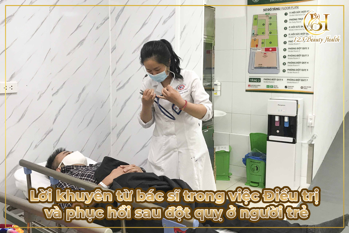 Lời khuyên từ bác sĩ trong việc Điều trị và phục hồi sau đột quỵ ở người trẻ