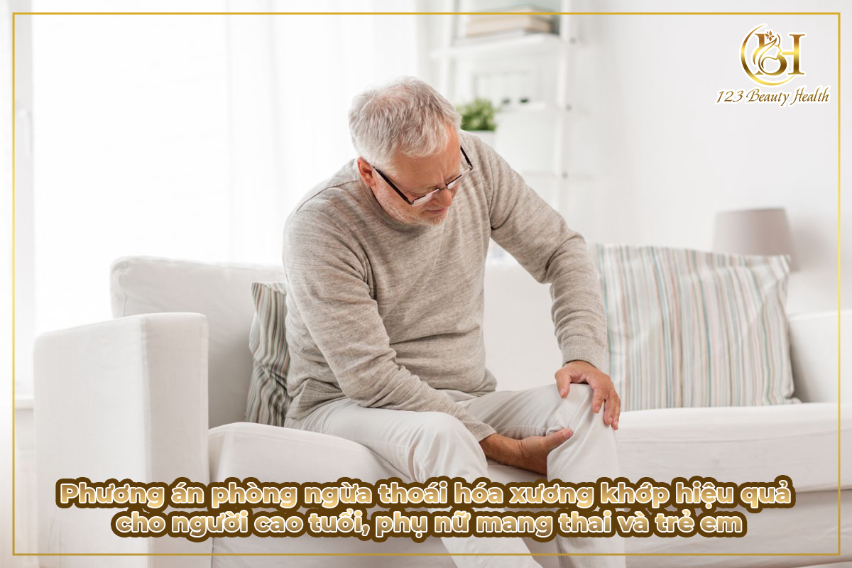 Phương án phòng ngừa thoái hóa xương khớp hiệu quả cho người cao tuổi, phụ nữ mang thai và trẻ em
