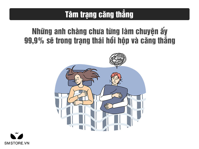 con trai lần đầu làm tình tâm trạng thường hồi họp và căng thẳng