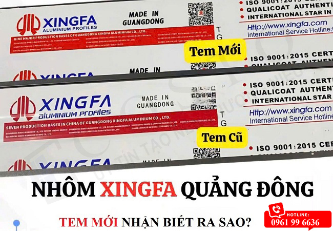 Nhôm Xingfa Quảng Đông tem mới nhận biết ra sao?
