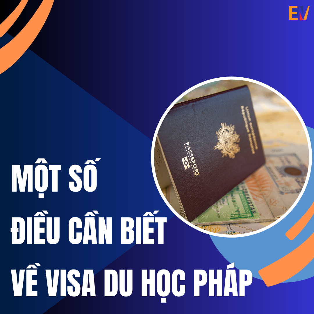 Một số điều cần biết về visa du học Pháp
