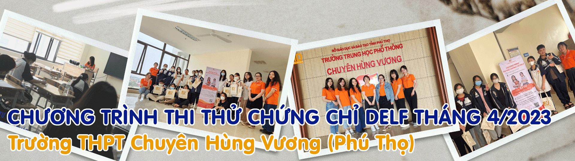 Chương trình thi thử chứng chỉ DELF tại Trường THPT Chuyên Hùng Vương