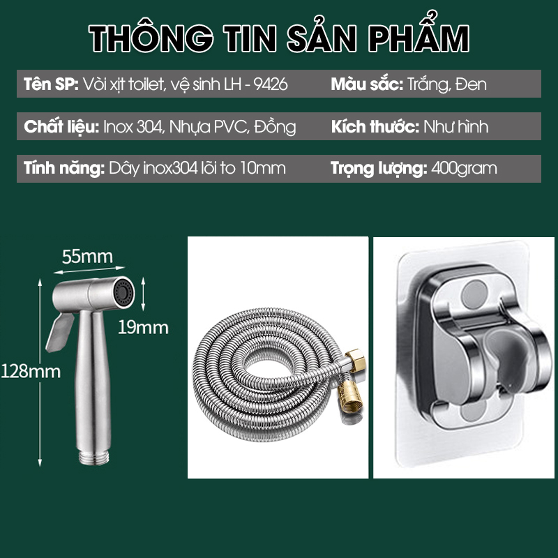 Bộ vòi xịt vệ sinh, vòi xịt toilet LD-9426 với đầu xịt inox 304 kết hợp dây dẫn lõi to 10mm giúp tăng lưu lượng nước