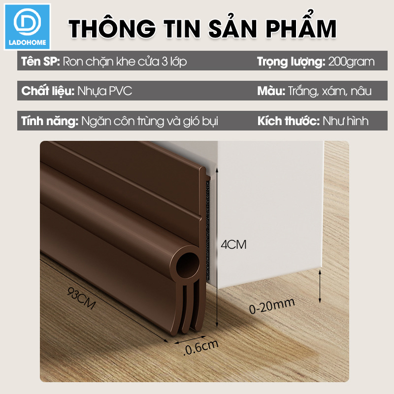 Ron chặn khe cửa dán một bên phiên bản nâng cấp 3 lớp giúp ngăn bụi gió và cách âm, tích hợp sẵn keo dán dể dàng lắp đặt