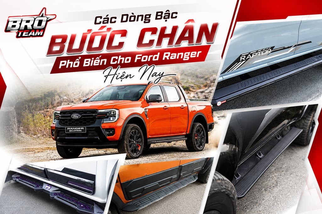 Bậc Bước Chân Ford Ranger Chính Hãng, Bền Đẹp | BRO TEAM