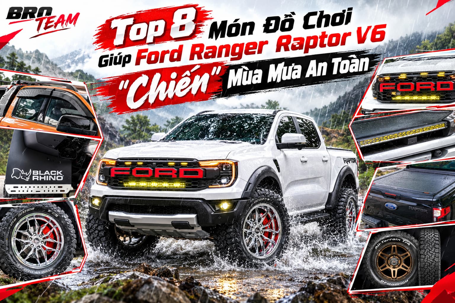 Bán Tải Raptor V6 Độ Gì Mùa Mưa? 8 Món Đồ Chơi 