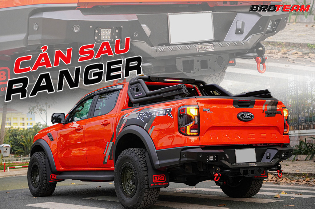 Cản sau Hamer Ford Ranger – Nâng cấp bảo vệ & phong cách off-road đỉnh cao